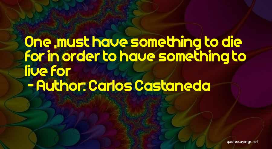 Carlos Castaneda Quotes 859282