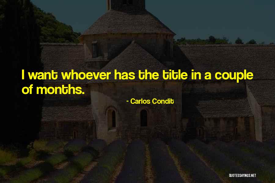 Carlos Condit Quotes 1221122