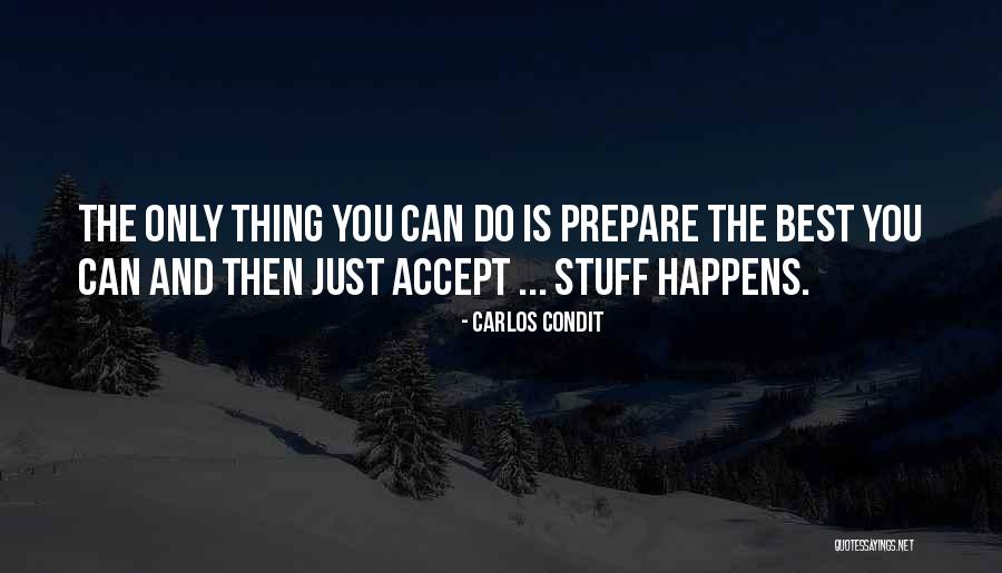 Carlos Condit Quotes 1426743 Carlos Condit Quotes 1426743