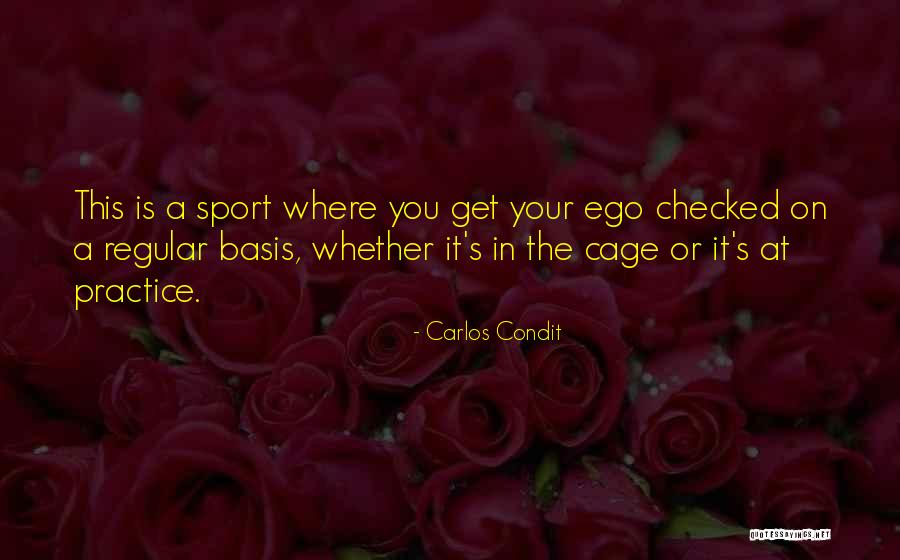 Carlos Condit Quotes 1796310 Carlos Condit Quotes 1796310