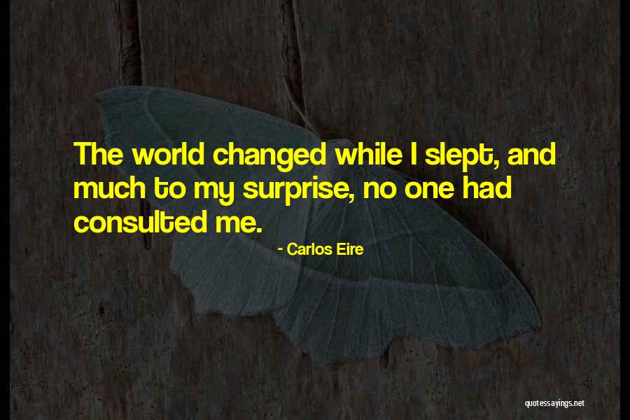 Carlos Eire Quotes 2043328