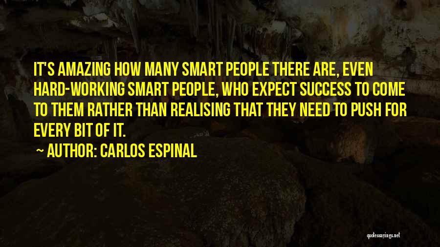 Carlos Espinal Quotes 132091