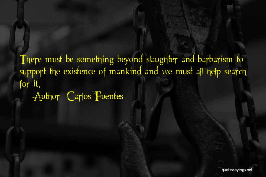 Carlos Fuentes Quotes 1126834