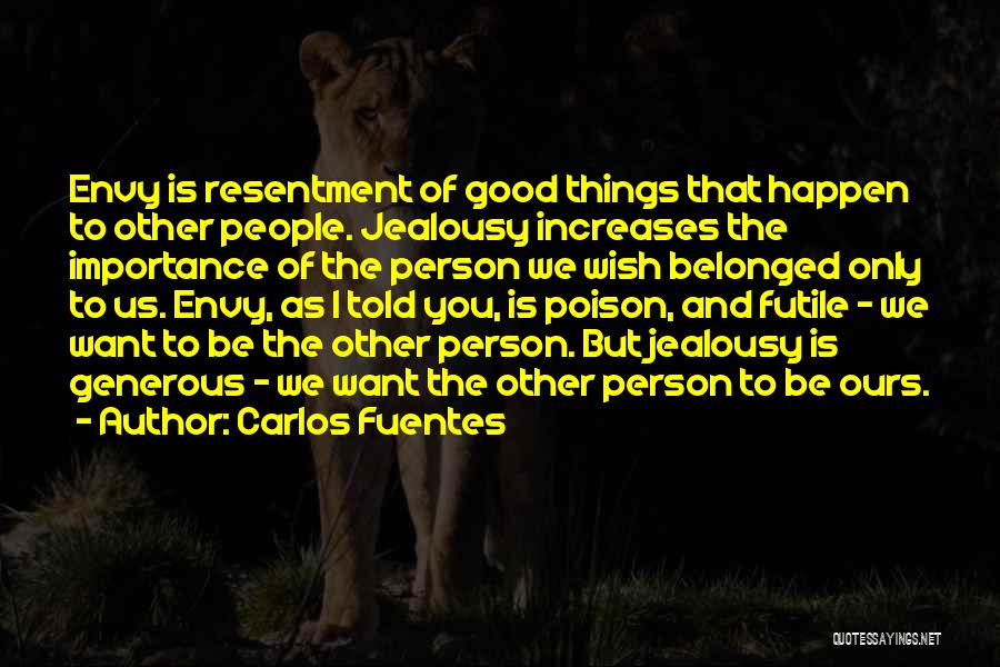Carlos Fuentes Quotes 1199866
