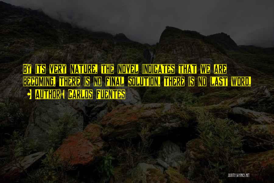 Carlos Fuentes Quotes 1635456