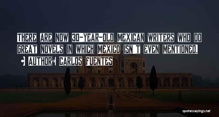 Carlos Fuentes Quotes 1679669