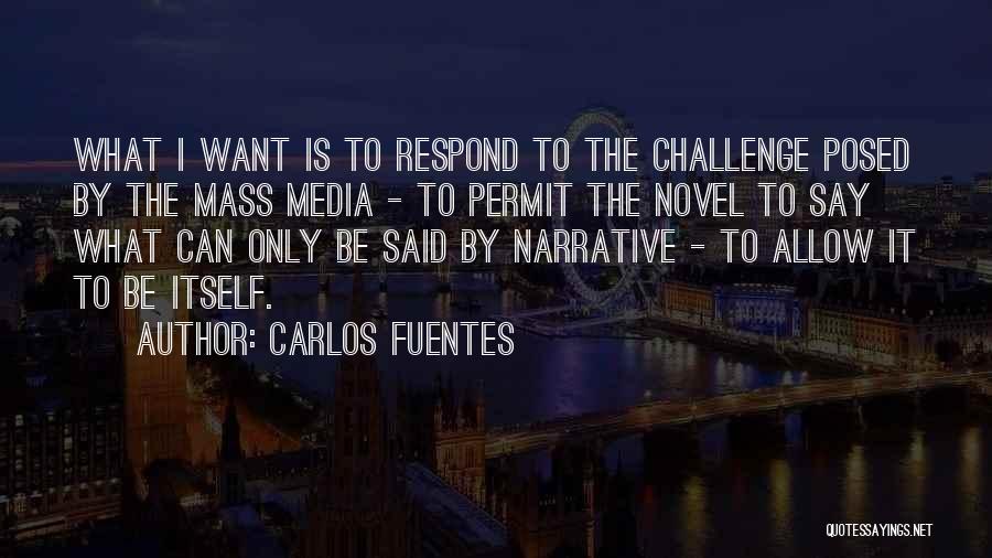 Carlos Fuentes Quotes 740617