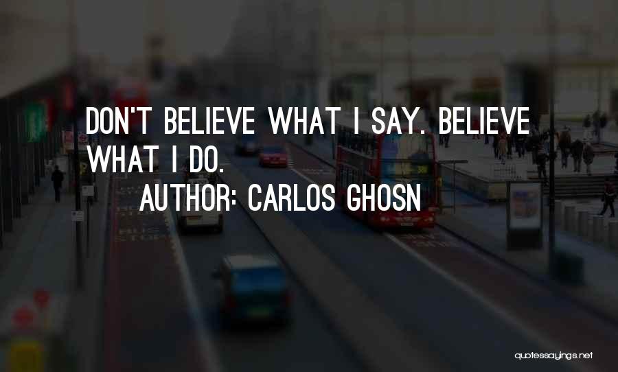 Carlos Ghosn Quotes 886945