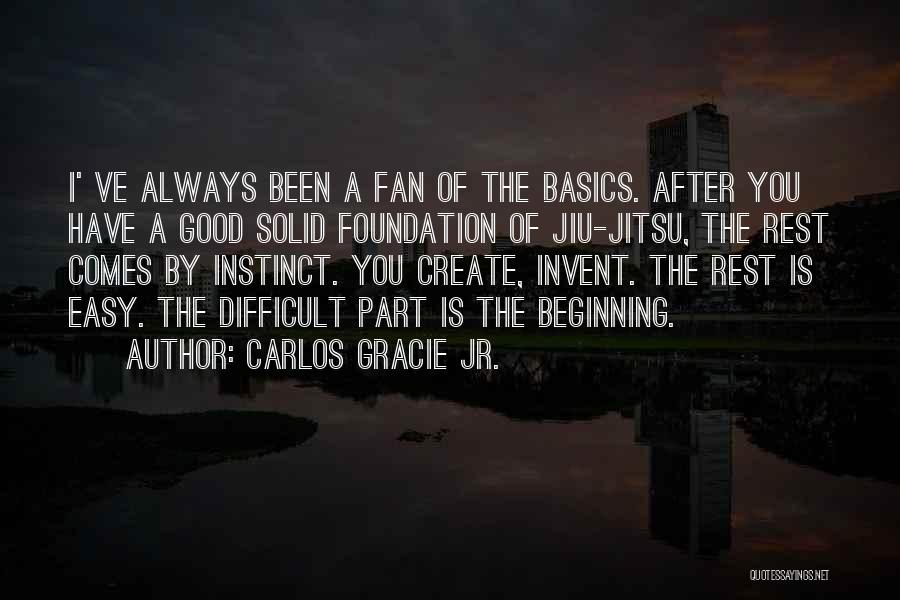 Carlos Gracie Jr. Quotes 1607918