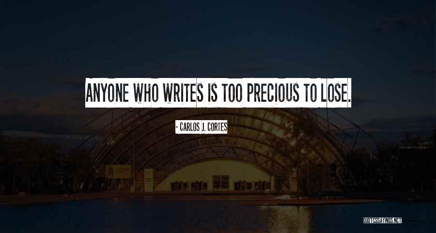 Carlos J. Cortes Quotes 866533
