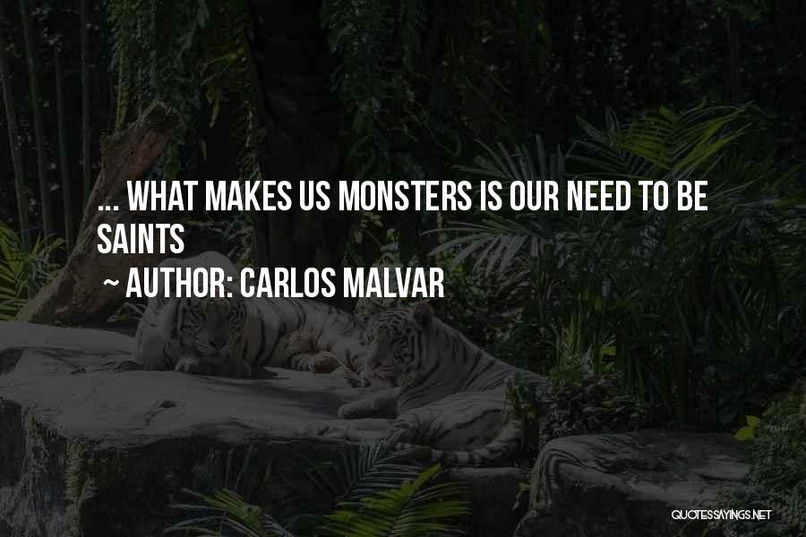 Carlos Malvar Quotes 603429