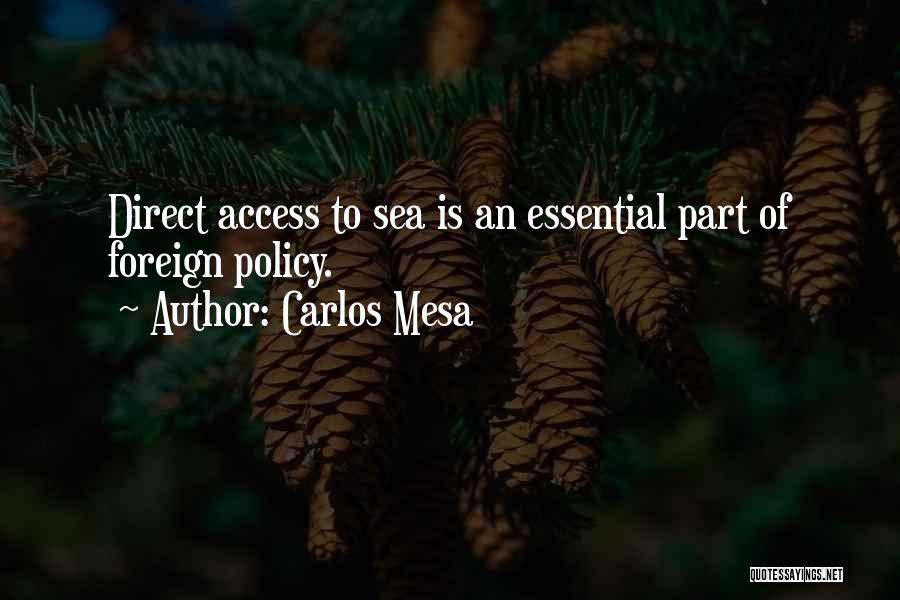 Carlos Mesa Quotes 1026902