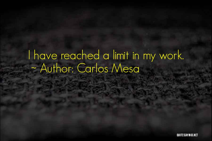Carlos Mesa Quotes 1914003