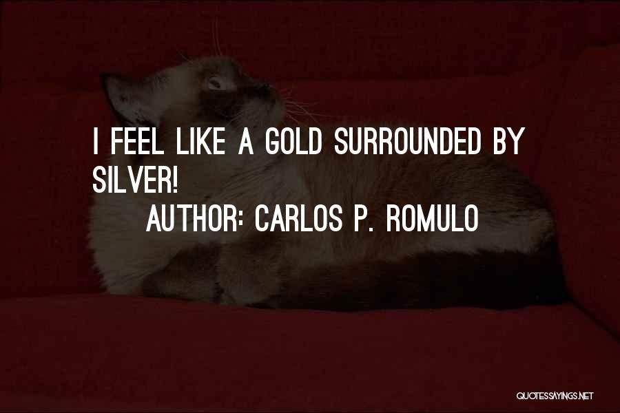 Carlos P. Romulo Quotes 630585