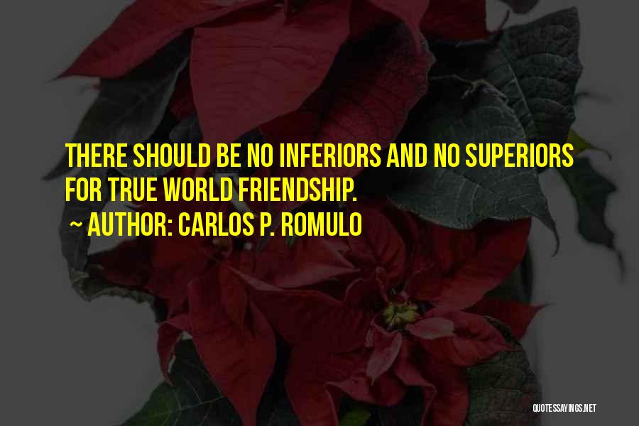 Carlos Romulo Quotes By Carlos P. Romulo