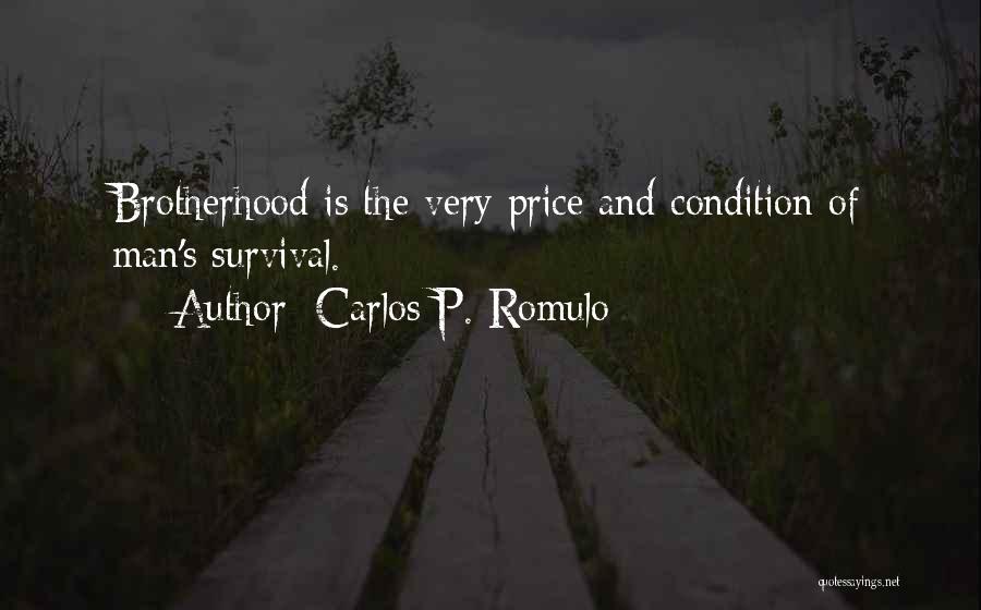 Carlos Romulo Quotes By Carlos P. Romulo