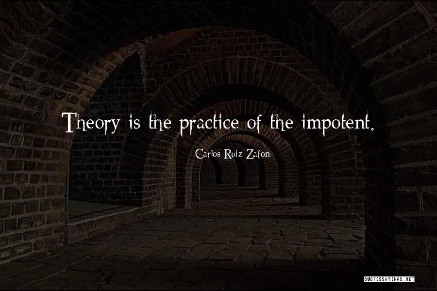 Carlos Ruiz Zafon Quotes 1182788