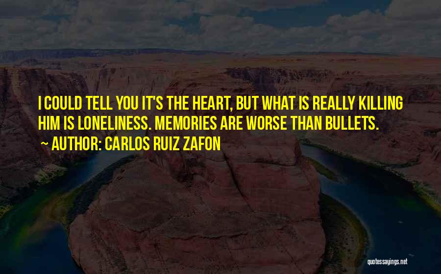 Carlos Ruiz Zafon Quotes 1617263
