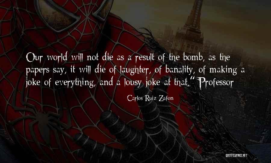 Carlos Ruiz Zafon Quotes 1647780 Carlos Ruiz Zafon Quotes 1647780