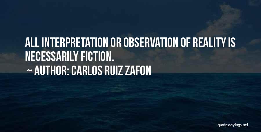 Carlos Ruiz Zafon Quotes 1661474