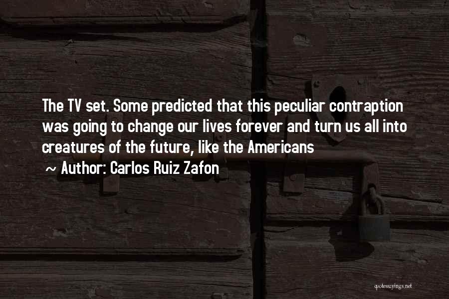 Carlos Ruiz Zafon Quotes 1734134