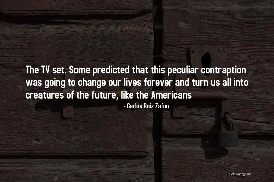 Carlos Ruiz Zafon Quotes 1734134