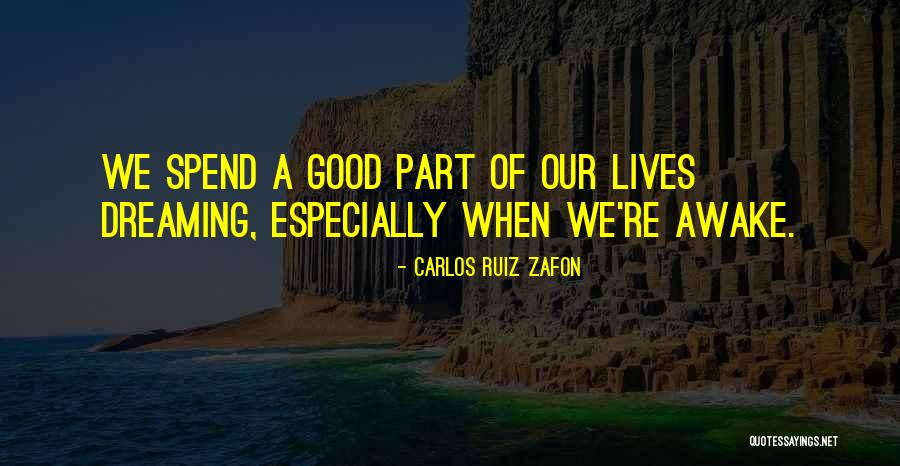 Carlos Ruiz Zafon Quotes 2028849