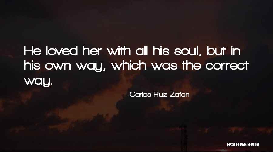 Carlos Ruiz Zafon Quotes 2132770