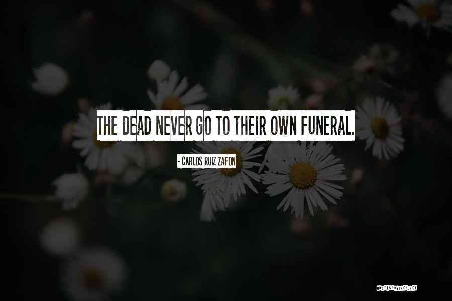 Carlos Ruiz Zafon Quotes 2207098 Carlos Ruiz Zafon Quotes 2207098