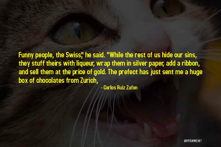 Carlos Ruiz Zafon Quotes 471661