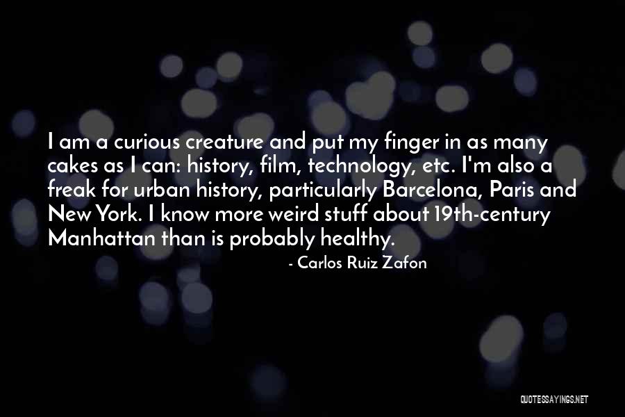 Carlos Ruiz Zafon Quotes 621460