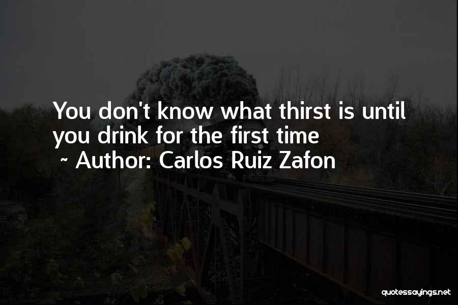 Carlos Ruiz Zafon Quotes 627662