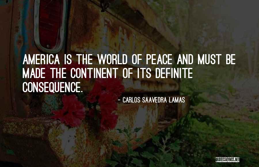 Carlos Saavedra Lamas Quotes 416675 Carlos Saavedra Lamas Quotes 416675