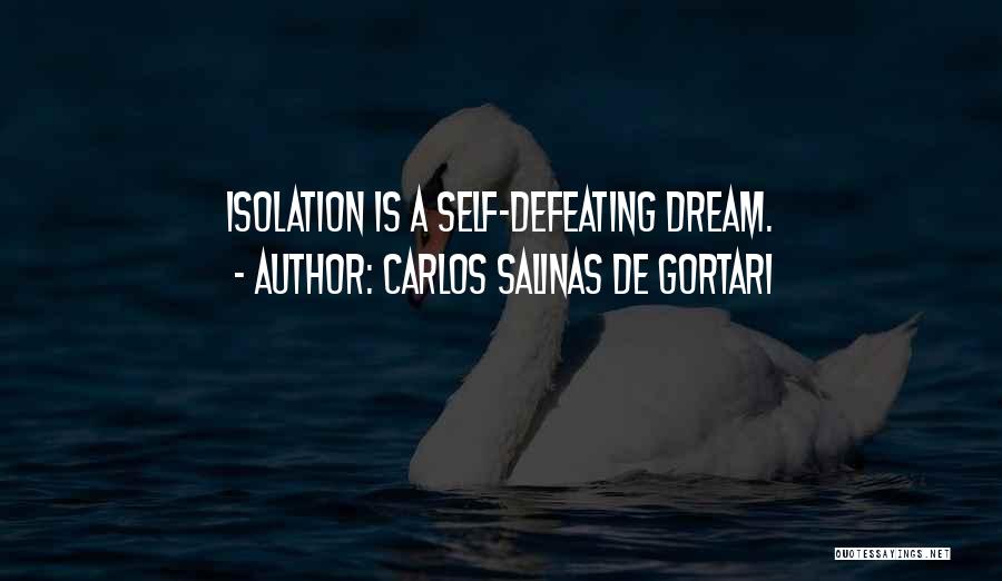 Carlos Salinas De Gortari Quotes 1276404