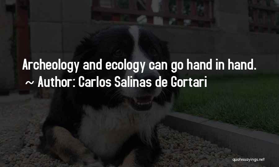 Carlos Salinas De Gortari Quotes 1325890