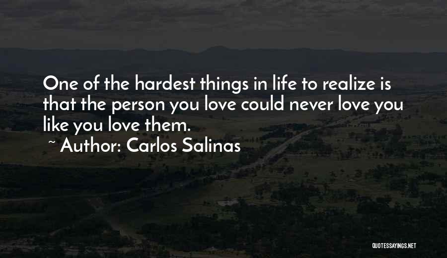 Carlos Salinas Quotes 207165