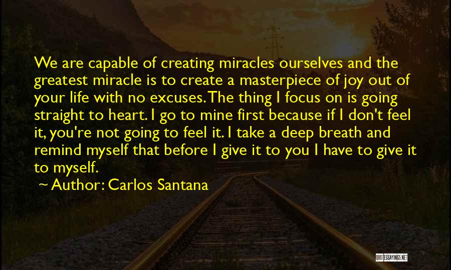 Carlos Santana Quotes 1492320