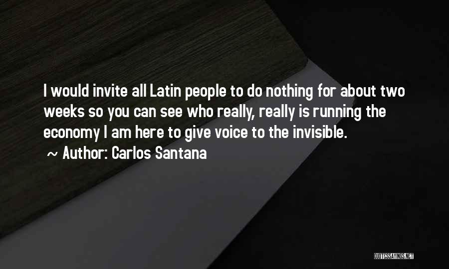 Carlos Santana Quotes 224417