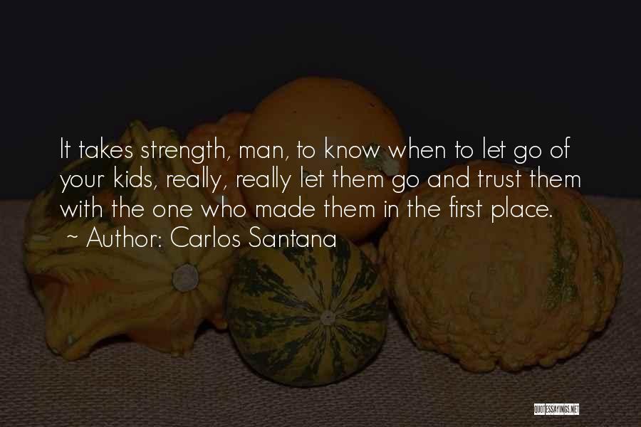 Carlos Santana Quotes 763121