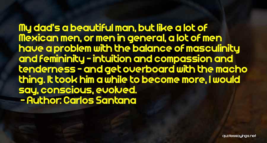 Carlos Santana Quotes 799310