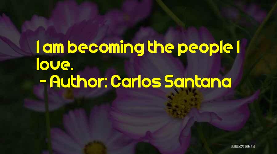 Carlos Santana Quotes 826636