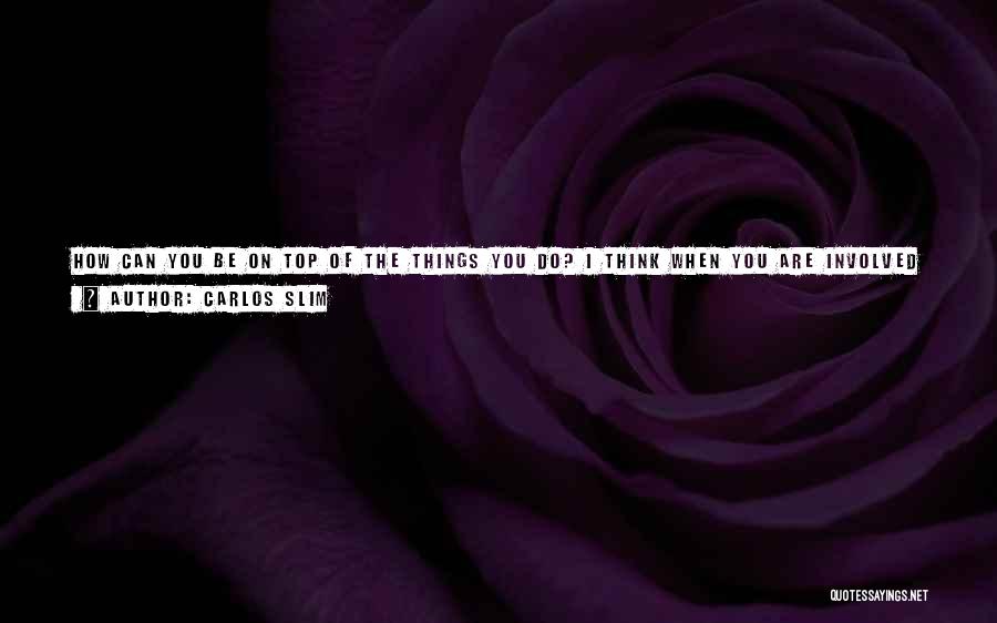 Carlos Slim Quotes 1822077 Carlos Slim Quotes 1822077