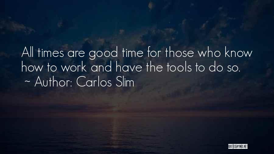 Carlos Slim Quotes 910795
