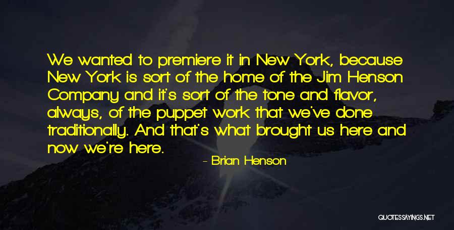 Carlos Tavares Quotes By Brian Henson Carlos Tavares Quotes By Brian Henson