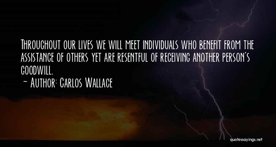 Carlos Wallace Quotes 1749330