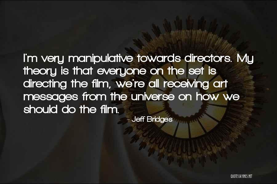 Carlota Caulfield Quotes By Jeff Bridges Carlota Caulfield Quotes By Jeff Bridges