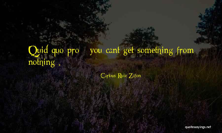 Carlous Ruiz Zafon Quotes 265005