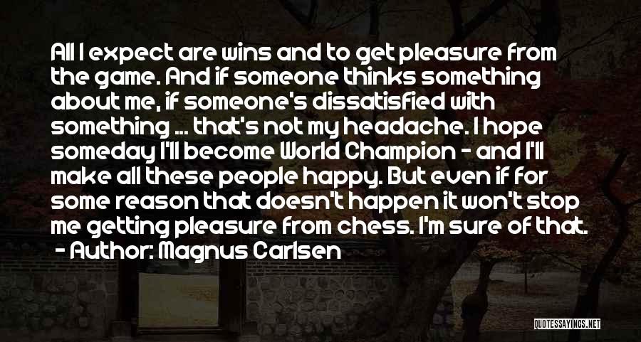 Carlsen Magnus Quotes By Magnus Carlsen