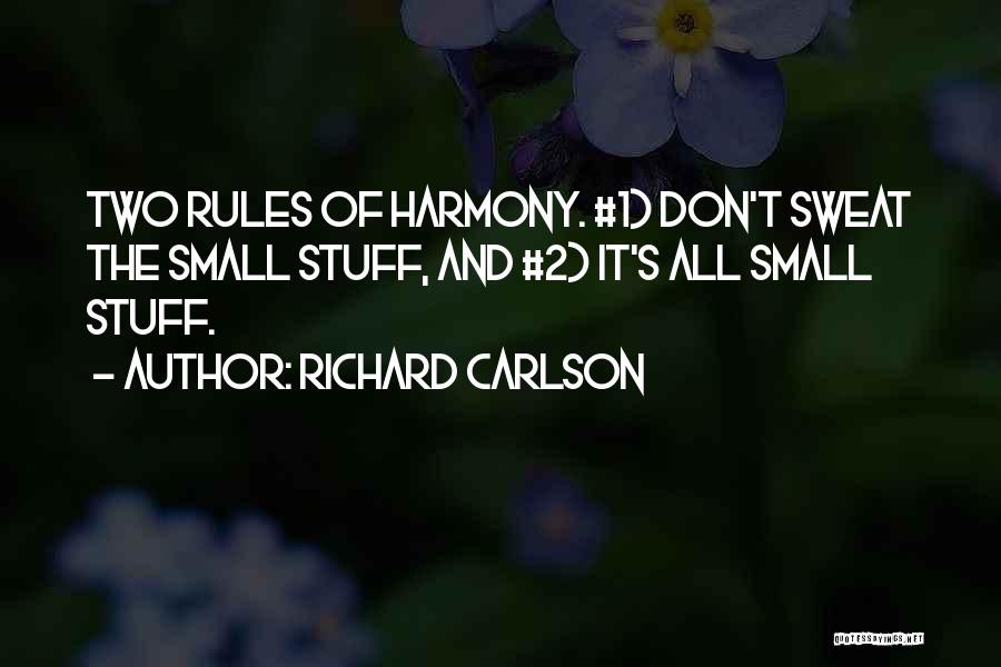 Carlson Quotes By Richard Carlson