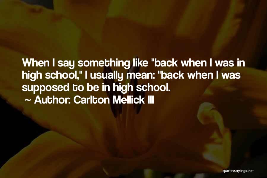 Carlton Mellick III Quotes 1255742